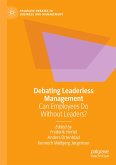 Debating Leaderless Management