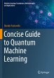 Concise Guide to Quantum Machine... - Bild 1