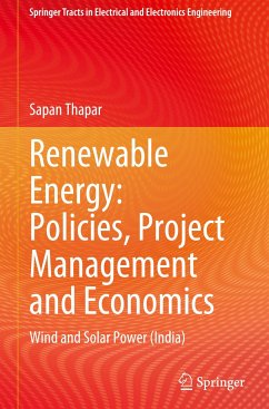 Renewable Energy: Policies, Project Management and Economics - Thapar, Sapan