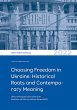 Choosing Freedom in Ukraine: Historical... - Bild 1