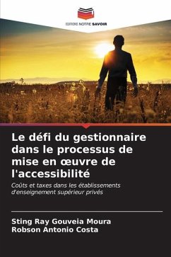 Le défi du gestionnaire dans le processus de mise en ¿uvre de l'accessibilité - Gouveia Moura, Sting Ray;Antonio Costa, Robson