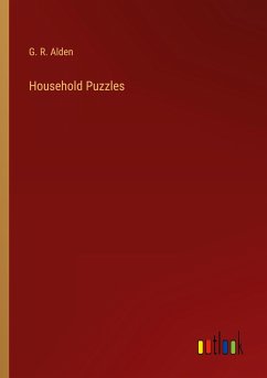 Household Puzzles - Alden, G. R.