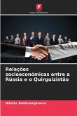 Relações socioeconómicas entre a Rússia e o Quirguizistão