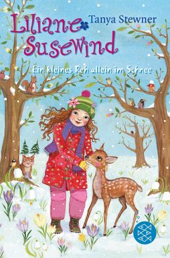 Liliane Susewind - Ein kleines Reh allein im Schnee - Stewner, Tanya