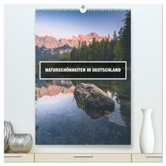 Naturschönheiten in Deutschland (hochwertiger Premium Wandkalender 2024 DIN A2 hoch), Kunstdruck in Hochglanz