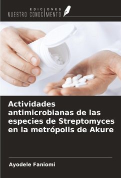 Cover Actividades antimicrobianas de las especies de Streptomyces en la metrópolis de Akure