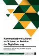Kommunikationskulturen an Schulen im... - Bild 1