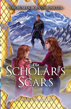 The Scholar's Scars - Markloff, Susan L