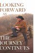 Looking Forward as the Journey Continues - Bild 1