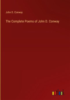 The Complete Poems of John D. Conway