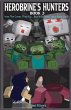Herobrine's Hunters Book 3 - Bild 1