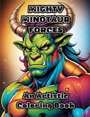 Mighty Minotaur Forces