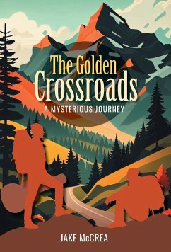 The Golden Crossroads - McCrea, Jake