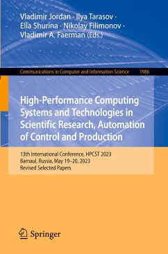 High-Performance Computing Systems and Technologies in Scientific Research, Automation of Control and Production