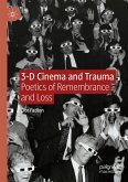 3-D Cinema and Trauma