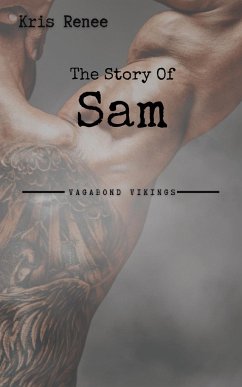 The Story of Sam - Renee, Kris