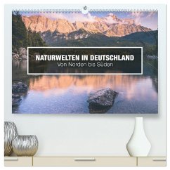 Naturwelten in Deutschland - Von Norden bis Süden (hochwertiger Premium Wandkalender 2024 DIN A2 quer), Kunstdruck in Hochglanz