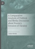 A Comparative Analysis of Political and Media Discourses about Russia¿s Invasion of Ukraine