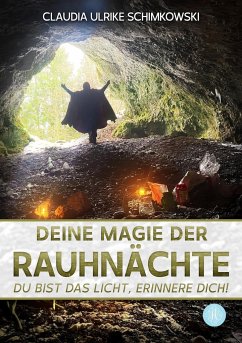 Deine Magie der Rauhnächte - Schimkowski, Claudia