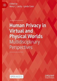 Human Privacy in Virtual and Physical Worlds