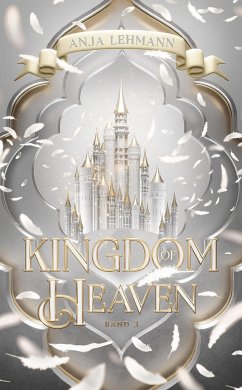 Kingdom of Heaven - Lehmann, Anja