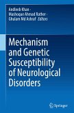 Mechanism and Genetic Susceptibility of Neurological Disorders