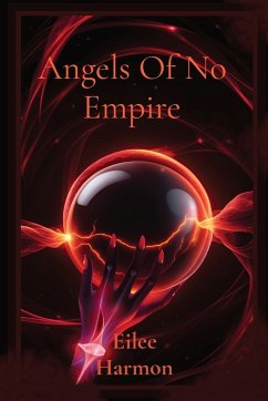 Angels Of No Empire - Harmon, Eilee