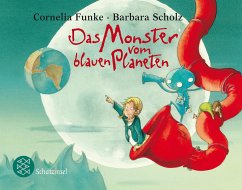 Das Monster vom blauen Planeten - Funke, Cornelia