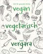 Vegan - Vegetarisch - Vergara - Bild 1