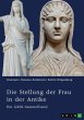 Die Stellung der Frau in der Antike.... - Bild 1