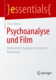 Psychoanalyse und Film - Storck, Timo