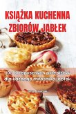 Ksi&#260;&#379;ka Kuchenna Zbiorów Jablek