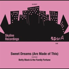 Sweet Dreams (Are Made Of This) (Ltd. Edition) - Black,Betty/Family Fortune,The