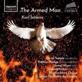 The Armed Man (A Mass For Peace) The Armed Man (A Mass For Peace)