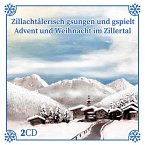 Zillachtalerisch Gsungen Und Gspielt-Advent U Weih Zillachtalerisch Gsungen Und Gspielt-Advent U Weih