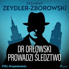 Dr Orłowski prowadzi śledztwo (MP3-Download) - Zeydler-Zborowski, Zygmunt