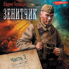 Zenitchik. CHast' 3. Vozvrashchenec (MP3-Download) - Polishchuk, Vadim