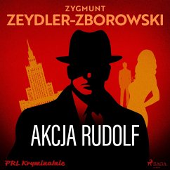 Akcja Rudolf (MP3-Download) - Zeydler-Zborowski, Zygmunt