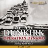 Battle of Dunkirk: Operation Dynamo... - Bild 1