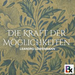 Die Kraft der Möglichkeiten (MP3-Download) - Löwenmann, Leandro