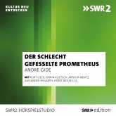 Der schlecht gefesselte Prometheus (MP3-Download)