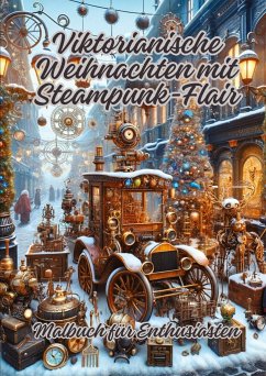 Viktorianische Weihnachten mit Steampunk-Flair - Kluge, Diana