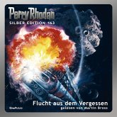 Flucht aus dem Vergessen / Perry Rhodan Silberedition Bd.164 (MP3-Download)