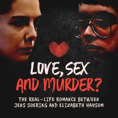 Love, Sex and Murder? (MP3-Download) - Soering, Jens