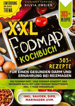 Cover XXL FODMAP Kochbuch - 303+ Rezepte für einen gesunden Darm und Ernährung bei Reizmagen