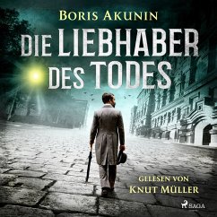 Die Liebhaber des Todes (MP3-Download) - Akunin, Boris