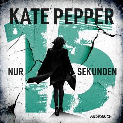 Nur 15 Sekunden (MP3-Download) - Pepper, Kate