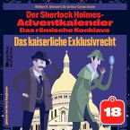 Das kaiserliche Exklusivrecht (Der Sherlock Holmes-Adventkalender: Das römische Konklave, Folge 18) (MP3-Download)