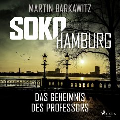 SoKo Hamburg: Das Geheimnis des Professors (Ein Fall für Heike Stein, Band 9) (MP3-Download) - Barkawitz, Martin