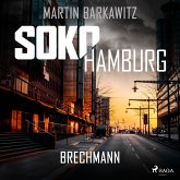 SoKo Hamburg: Brechmann (Ein Fall für Heike Stein, Band 17) (MP3-Download)